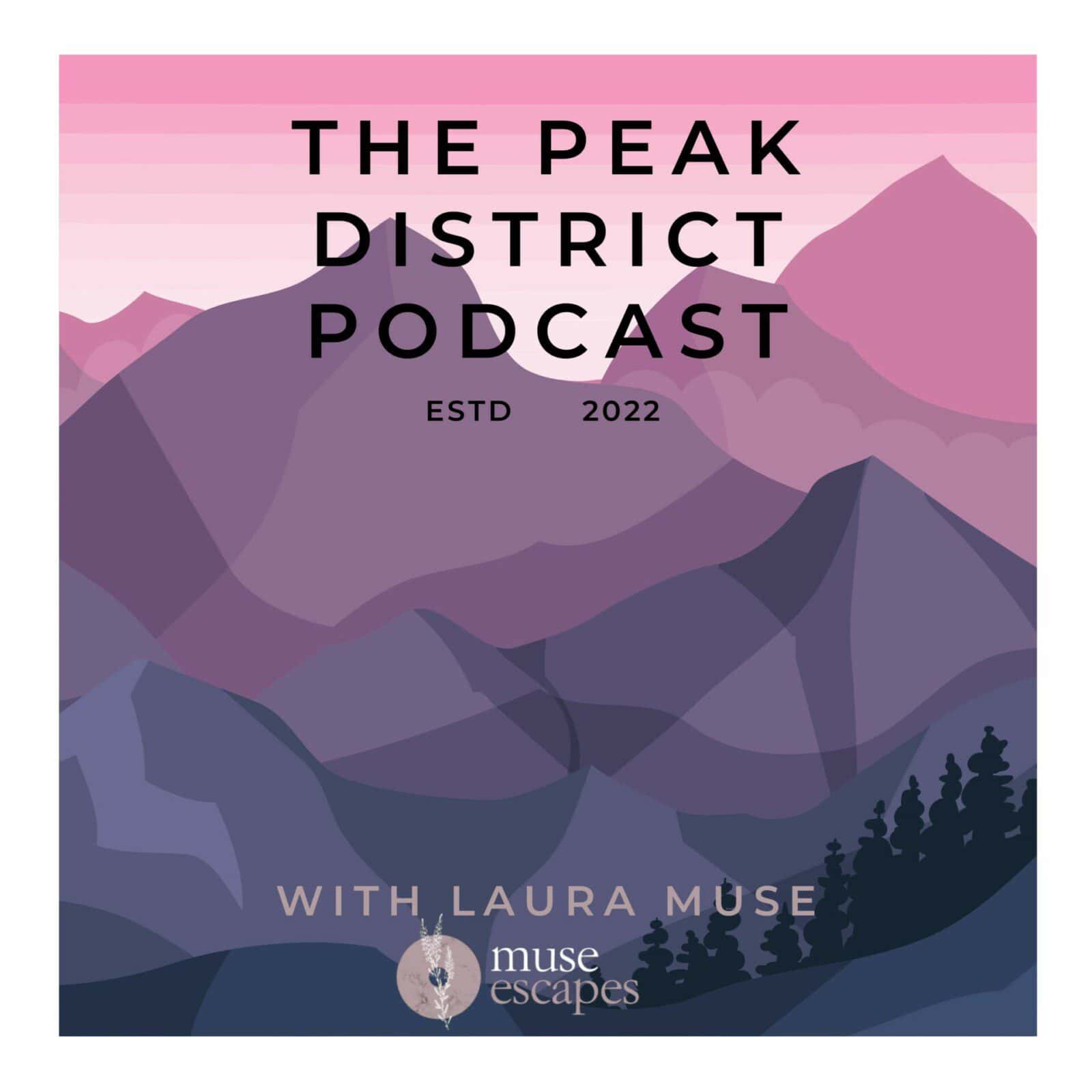 the peak district podcast cover